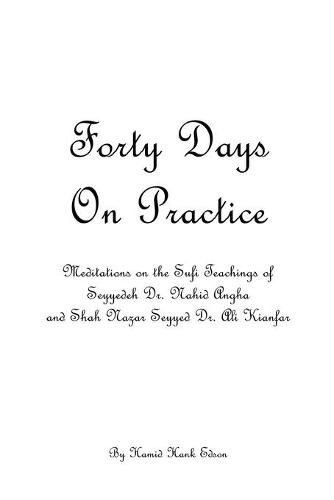 Cover image for Forty Days On Practice