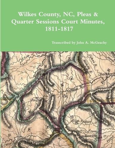 Cover image for Wilkes County, NC, P&Q Minutes, 1811-1817