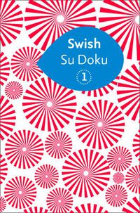 Cover image for Swish Su Doku