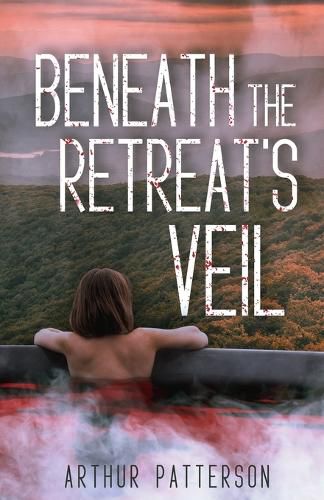 Cover image for Beneath The Retreat's Veil