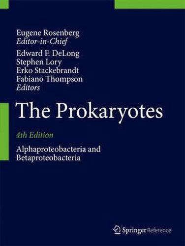 Cover image for The Prokaryotes: Alphaproteobacteria and Betaproteobacteria