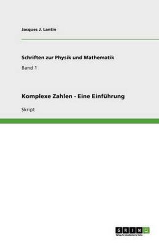 Cover image for Komplexe Zahlen - Eine Einfuhrung