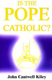 Cover image for Is the Pope Catholic?: A Novel Autobiography