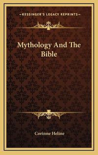 Cover image for Mythology and the Bible