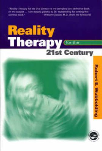 Cover image for Reality Therapy For the 21st Century