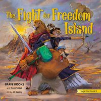 Cover image for The Fight for Freedom Island