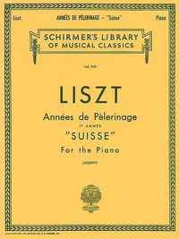 Cover image for Annees De Pelerinage Book 1- Suisse