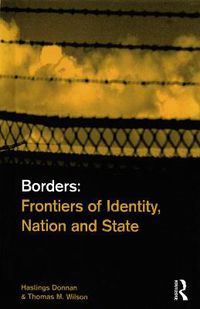 Cover image for Borders: Frontiers of Identity, Nation and State