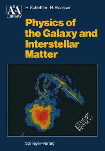 Cover image for Physics of the Galaxy and Interstellar Matter