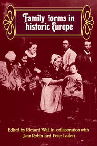 Cover image for Family Forms in Historic Europe