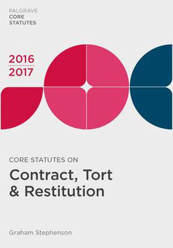 Cover image for Core Statutes on Contract, Tort & Restitution 2016-17