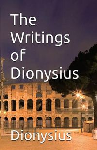 Cover image for The Writings of Dionysius