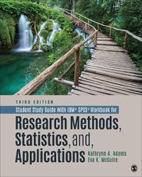 Cover image for Student Study Guide With IBM (R) SPSS (R) Workbook for Research Methods, Statistics, and Applications