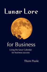 Cover image for Lunar Lore for Business