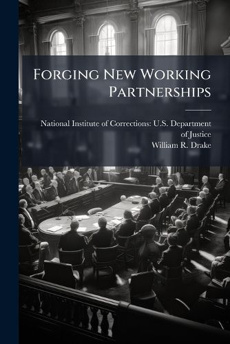 Cover image for Forging New Working Partnerships
