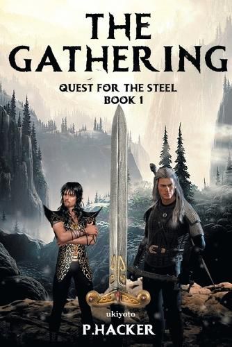 Cover image for The Gathering Book 1: Quest for the Steel