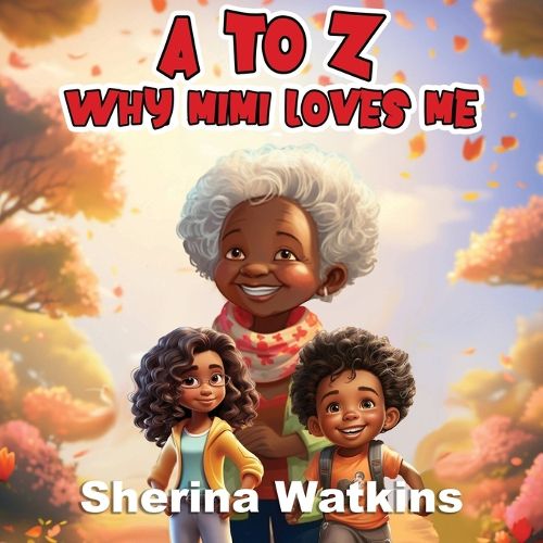Cover image for A To Z Why MiMi Loves Me