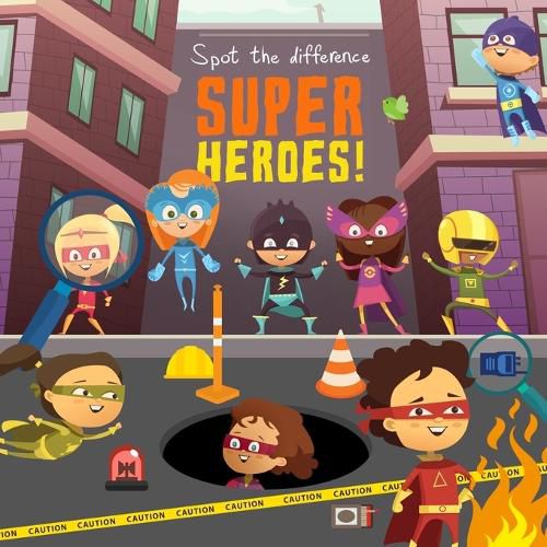 Cover image for Spot the Difference - Superheroes!: A Fun Search and Solve Book for 3-6 Year Olds