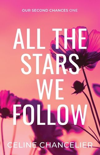 Cover image for All The Stars We Follow