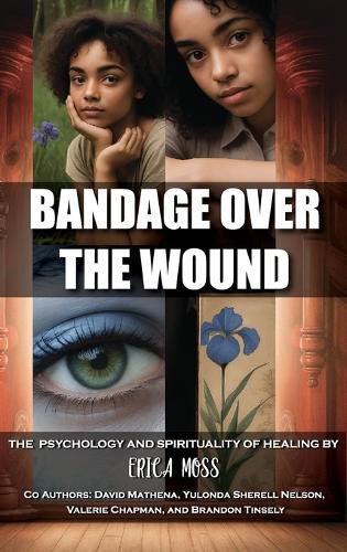 Cover image for Bandage Over The Wound