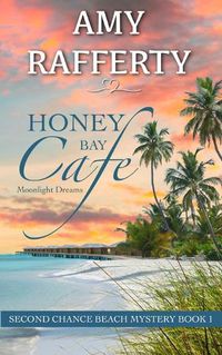 Cover image for Honey Bay Cafe