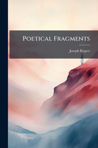 Cover image for Poetical Fragments