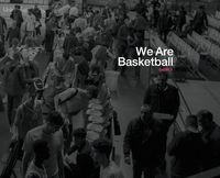 Cover image for We Are Basketball