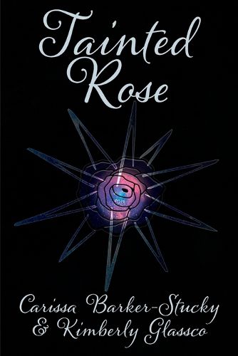 Cover image for Tainted Rose