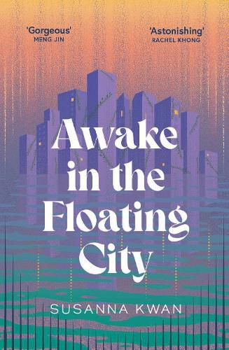 Awake in the Floating City