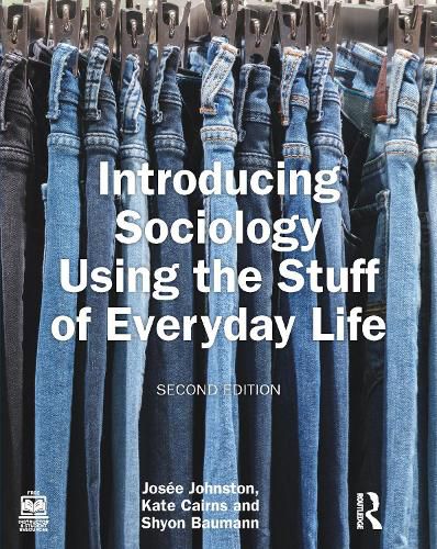 Cover image for Introducing Sociology Using the Stuff of Everyday Life