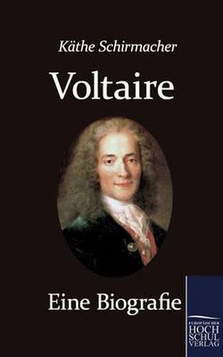 Cover image for Voltaire. Eine Biografie