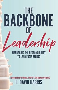 Cover image for The Backbone of Leadership