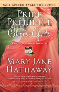 Cover image for Pride, Prejudice and Cheese Grits