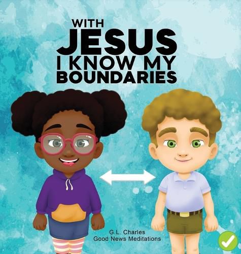 Cover image for With Jesus I Know My Boundaries