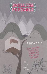 Cover image for Dwelling Portably: 1980-2012