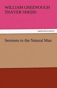 Cover image for Sermons to the Natural Man