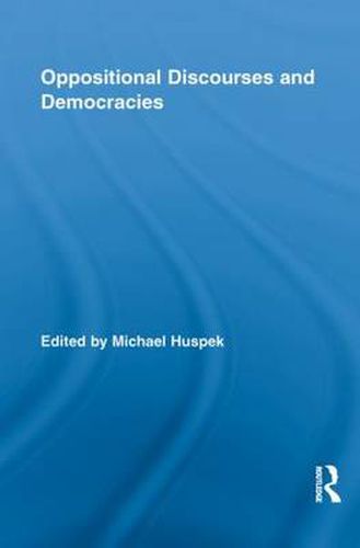 Cover image for Oppositional Discourses and Democracies