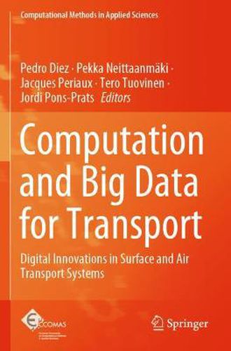 Cover image for Computation and Big Data for Transport: Digital Innovations in Surface and Air Transport Systems