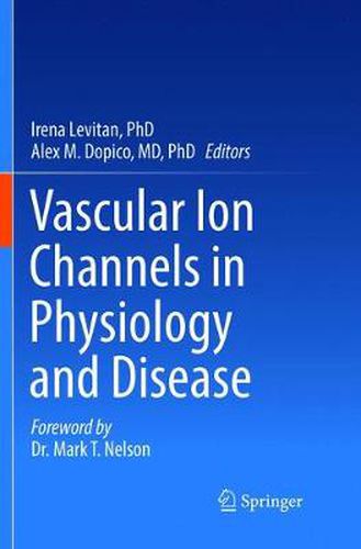 Cover image for Vascular Ion Channels in Physiology and Disease