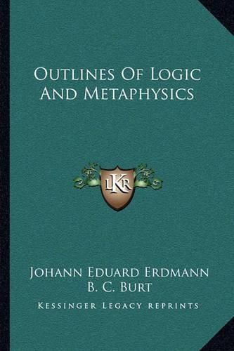 Outlines of Logic and Metaphysics