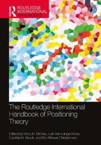 Cover image for The Routledge International Handbook of Positioning Theory