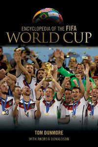 Cover image for Encyclopedia of the FIFA World Cup