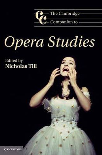 Cover image for The Cambridge Companion to Opera Studies