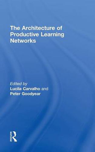 Cover image for The Architecture of Productive Learning Networks