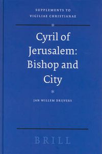 Cover image for Cyril of Jerusalem: Bishop and City