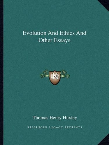 Cover image for Evolution and Ethics and Other Essays