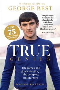Cover image for True Genius: George Best