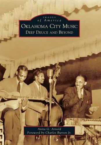 Oklahoma City Music: Deep Deuce and Beyond