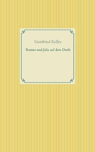 Cover image for Romeo und Julia auf dem Dorfe