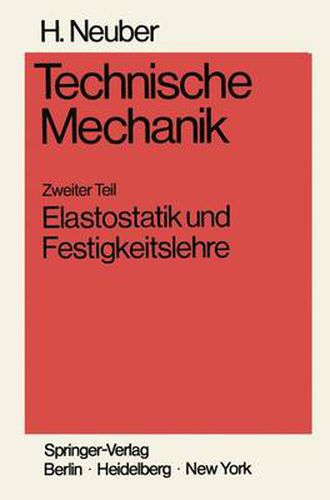 Cover image for Technische Mechanik Methodische Einfuhrung: Zweiter Teil Elastostatik und Festigkeitslehre